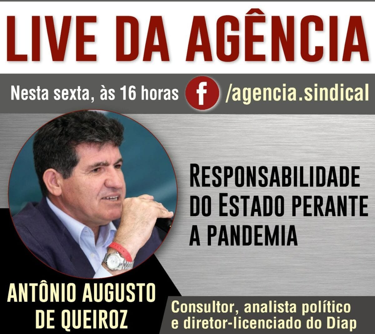 Live da Agência recebe Antônio Augusto de Queiroz, do Diap