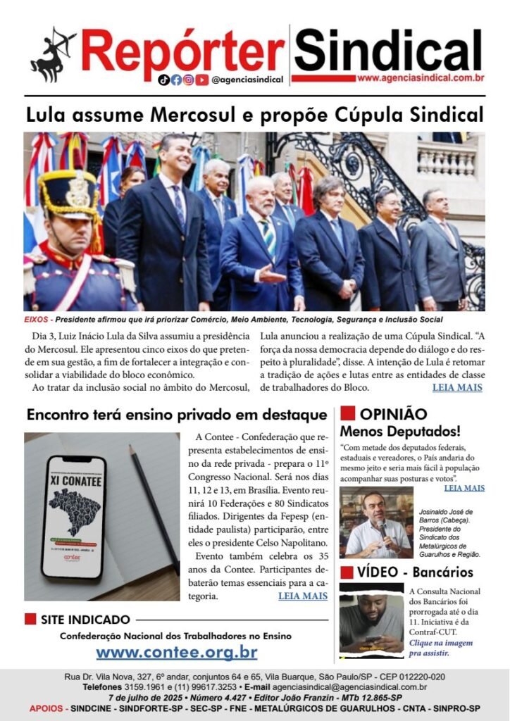 Capa do Repórter Sindical, edição 4.427: Lula assume Mercosul e propõe Cúpula Sindical