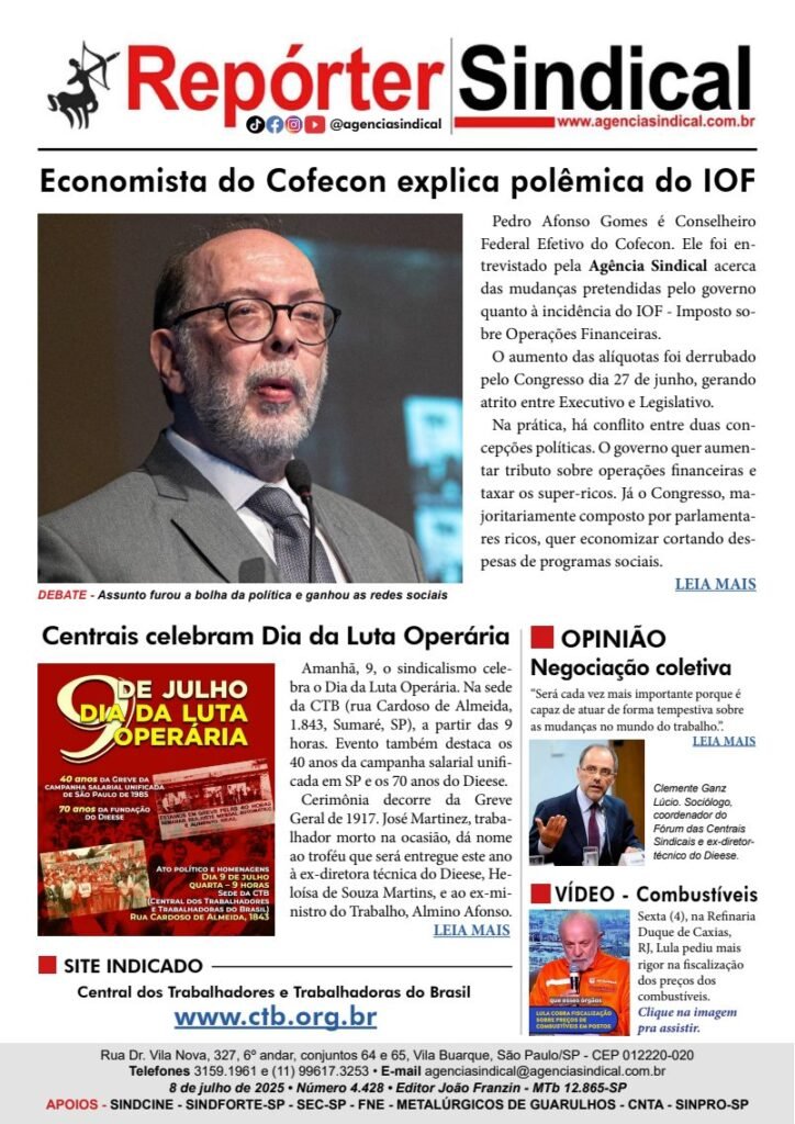 Capa do Repórter Sindical, edição 4.428: Economista do Cofecon explica polêmica do IOF